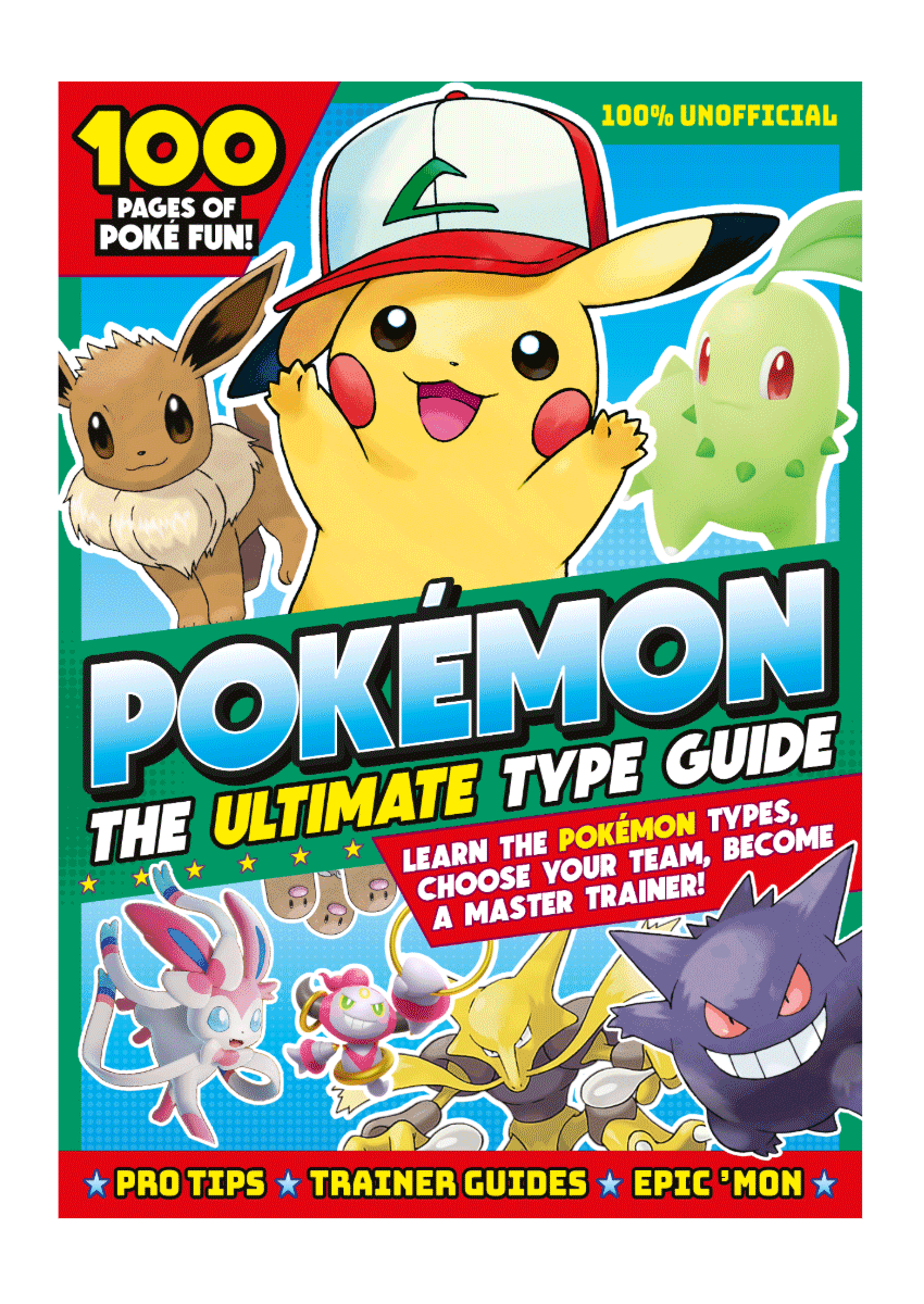 Pokémon – The Ultimate Type Guide preview image