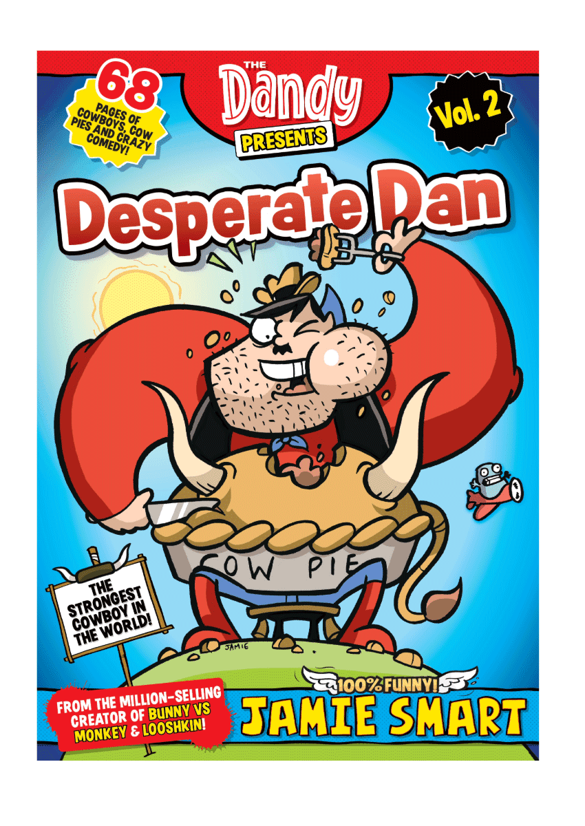 Dandy Presents: Desperate Dan by Jamie Smart vol. 2 preview image