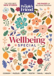 The People's Friend Wellbeing Special bookazine 2025
