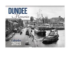 Dundee Memories Calendar 2023