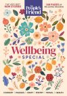 The People's Friend Wellbeing Special bookazine 2025