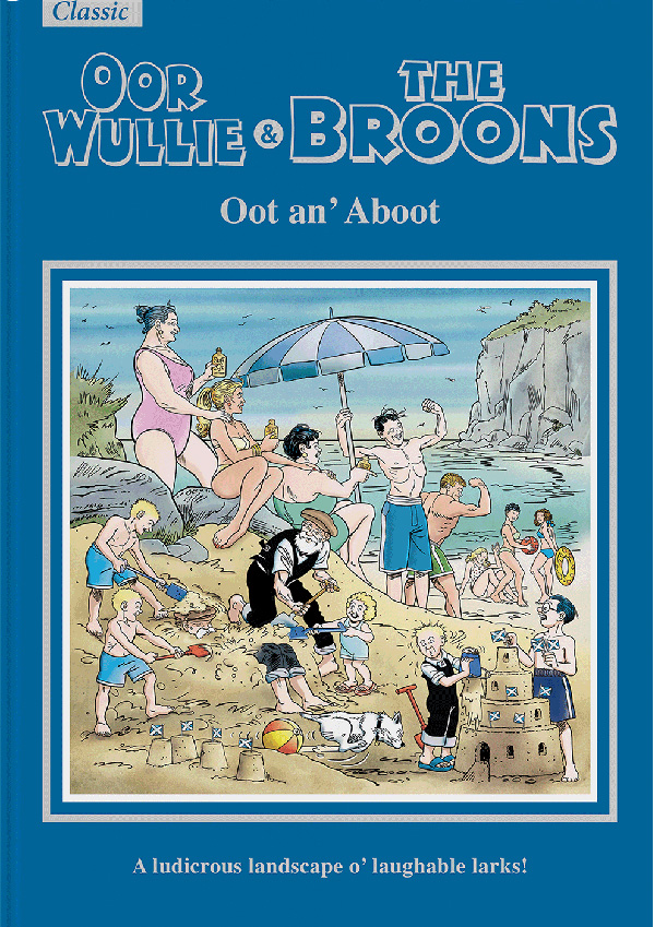 The Broons & Oor Wullie Gift Book 2023