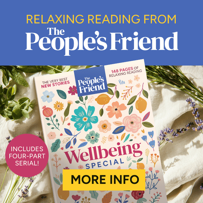 Wellbeing Special from The People's Friend